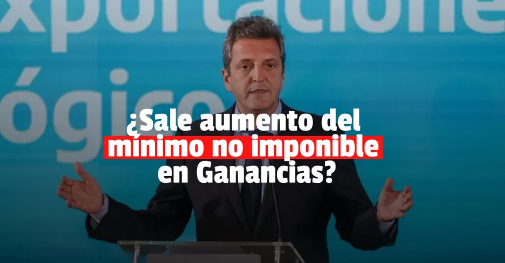 Massa anunció que sube el mínimo no imponible de Ganancias