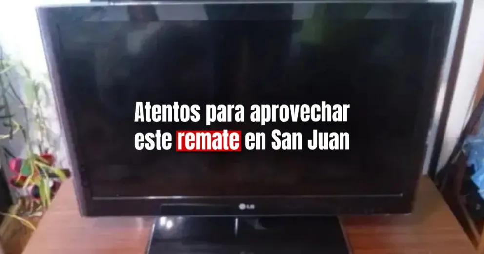Imperdible: rematan televisores, computadoras, modulares y más en San Juan
