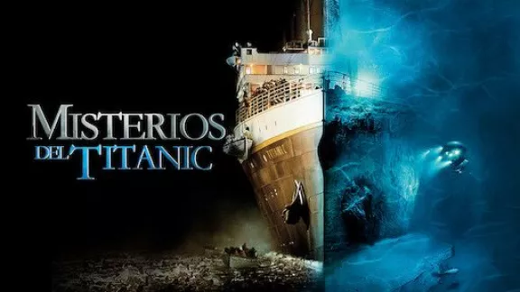 misterios de titanic NETFLIX