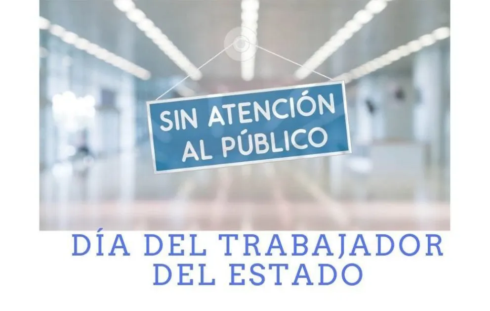 Estas son las oficinas que permanecerán cerradas por el Día del Empleado Público Nacional